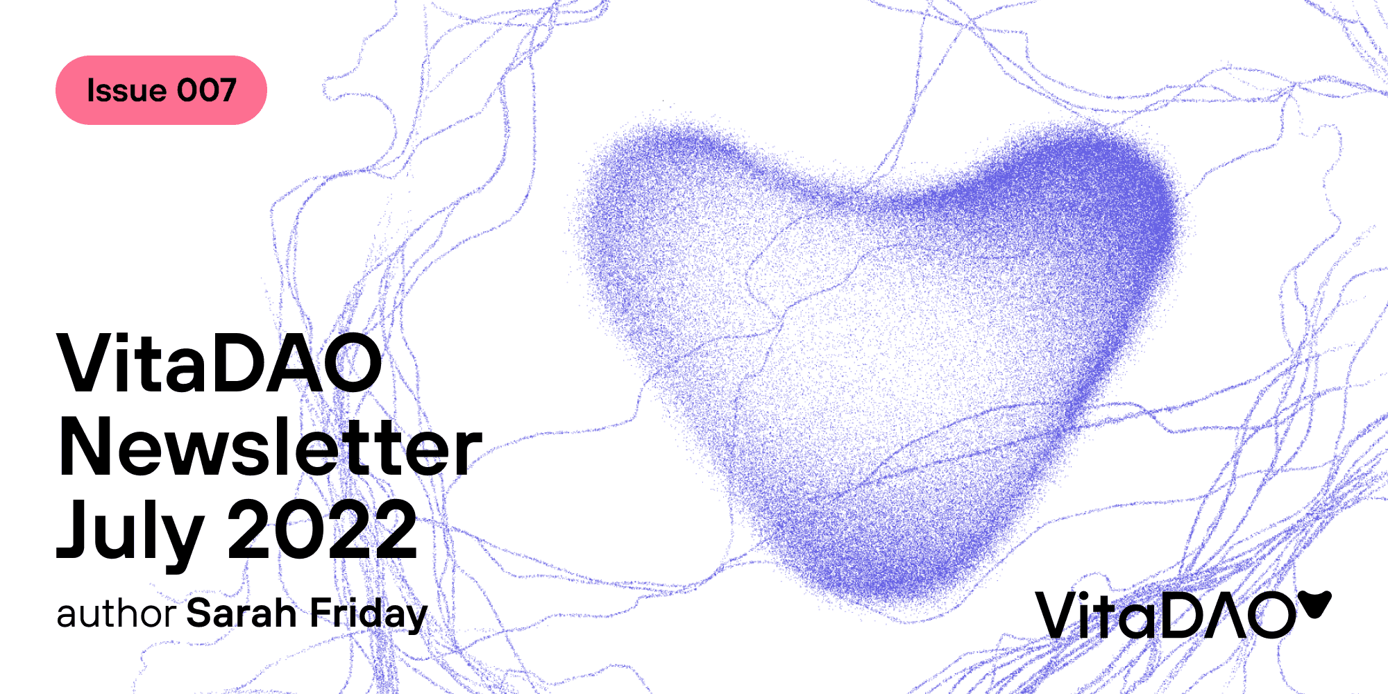 VitaDAO Newsletter Issue No 7 July 2022